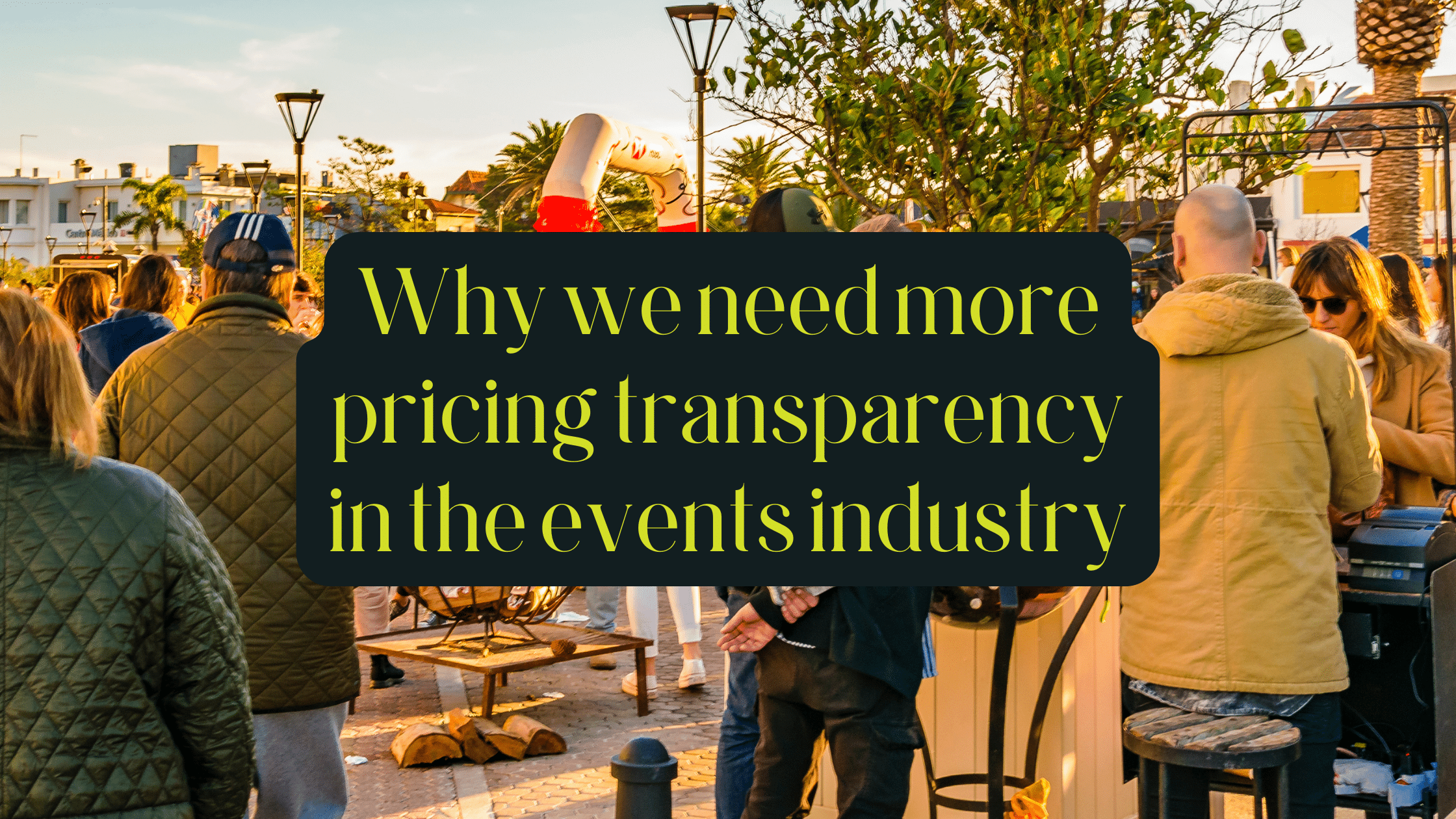 pricing transparency in the events